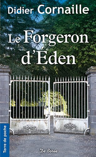 Forgeron d'Eden (le)