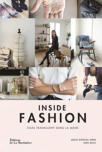 Inside Fashion: Elles travaillent dans la mode