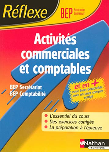 Reflexe : Activités commerciales et comptables - BEP