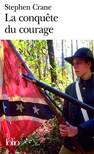 La Conquête du courage: Épisode de la guerre de Sécession