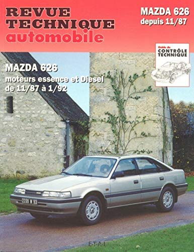 E.T.A.I - Revue Technique Automobile 528.2 - MAZDA 626 II - 1987 à 1992
