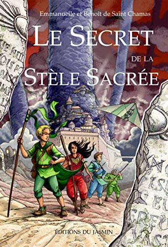 Le Secret de la Stèle Sacrée