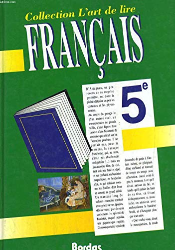 L'Art de lire, Français, 5e. Manuel de l'élève