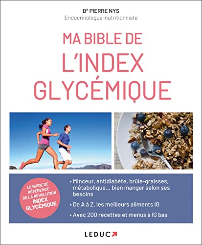 MA BIBLE DE L'INDEX GLYCEMIQUE