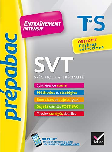 SVT Tle S (spécifique & spécialité) - Prépabac Entraînement intensif: objectif filières sélectives - Terminale S
