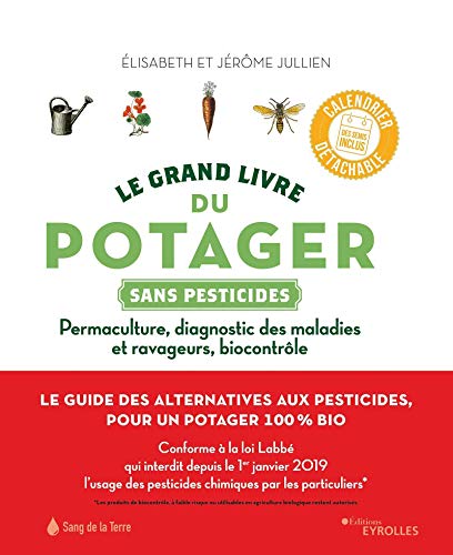 Le grand livre du potager sans pesticides
