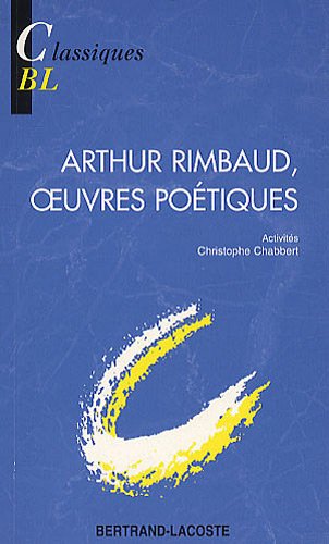 Arthur Rimbaud, oeuvres poétiques
