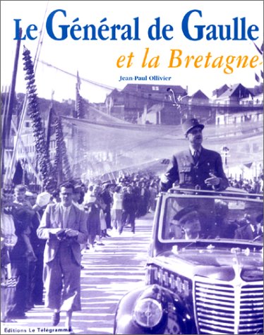 De Gaulle et la Bretagne