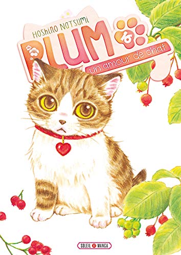 Plum, un amour de chat T16