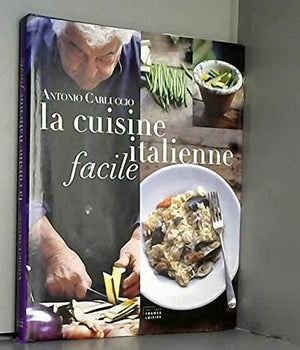 La cuisine italienne facile