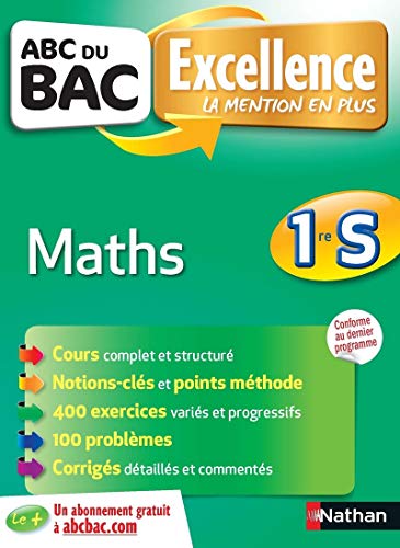 ABC du BAC Excellence Maths 1re S - Ancien programme