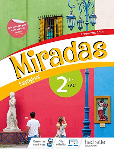 Miradas 2nde - Livre Élève - Ed. 2019