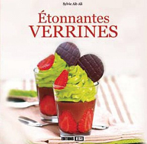 Etonnantes verrines (French Edition)