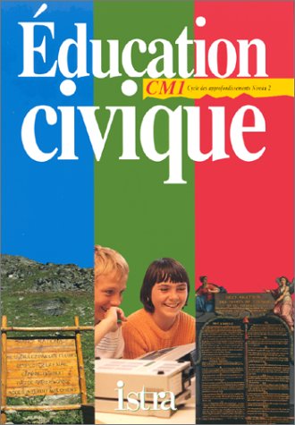 Education civique CM1 : cahier élève