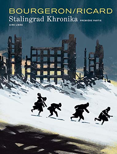 Stalingrad Khronika - Tome 1 - Stalingrad Khronika