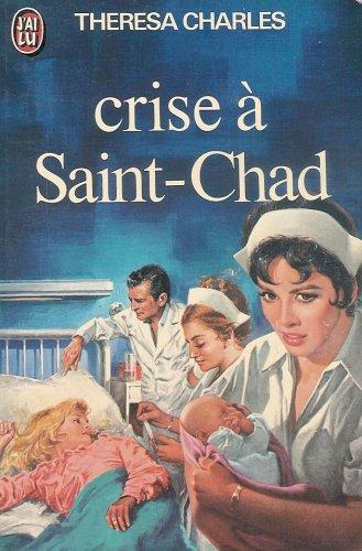 Crise a saint-chad **