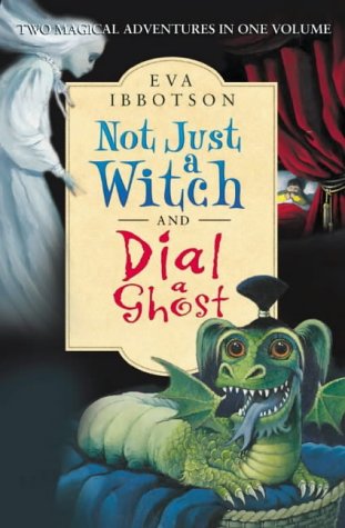 Not Just a Witch and Dial a Ghost