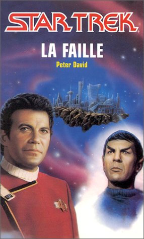 Star Trek, tome 34 : La Faille