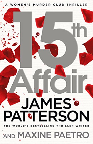 15th Affair: The evidence doesn't lie... (Women’s Murder Club 15)
