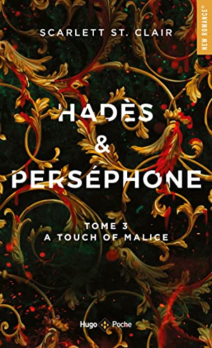 Hadès et Perséphone - Tome 3: A touch of malice