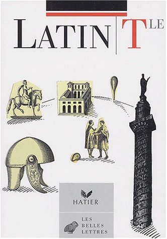 Belles lettres : Latin, terminale - Livre de l'élève