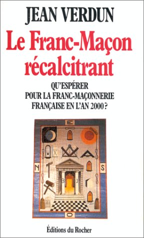 Le Franc-maçon récalcitrant