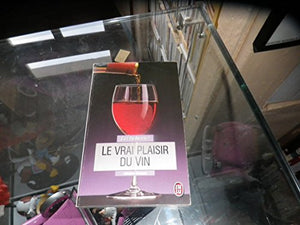 Vrai plaisir du vin