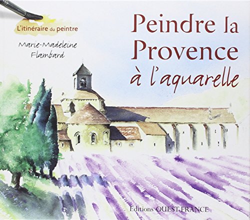 Peindre la Provence à l'aquarelle
