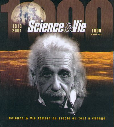 Science et vie, témoin du siècle où tout a changé, coffret 2 volumes : Science & Vie, 1913-2001