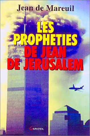 Prophéties de Jean de Jérusalem
