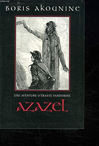 Azazel (Une aventure d'Eraste Fandorine.)