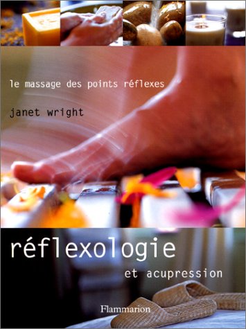 Réflexologie et acupression