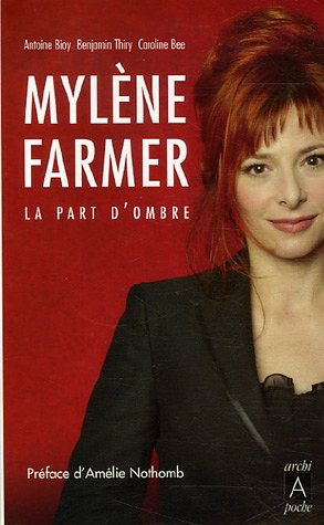 Mylène Farmer: La part d'ombre