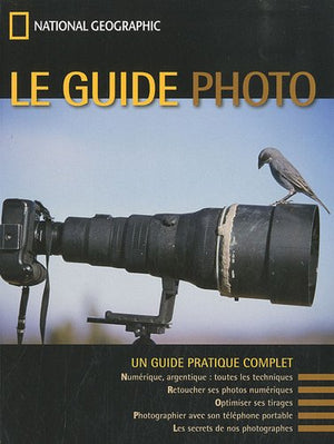 Le guide de la photographie
