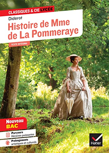 Histoire de Madame de la Pommeraye: suivi d'un parcours « Héroïnes puissantes »