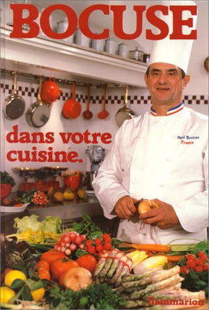 Bocuse dans votre cuisine