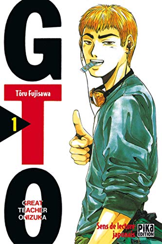 GTO (Great Teacher Onizuka), tome 1