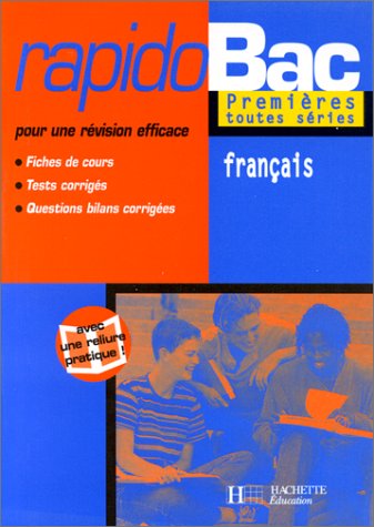 Rapidobac : Français, 1ères toutes séries