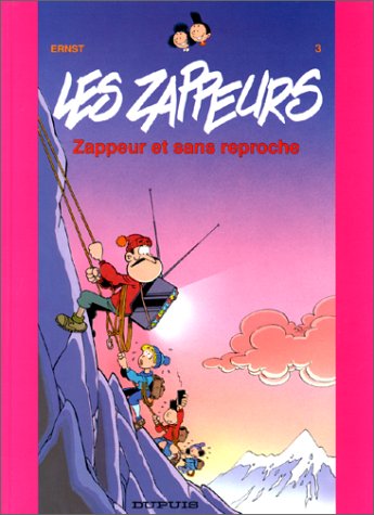 ZAPPEUR ET SANS REPROCHE