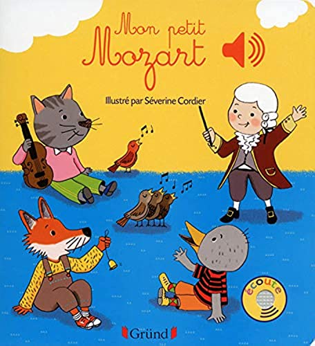 Mon petit Mozart – Livre sonore avec 6 puces – Dès 1 an
