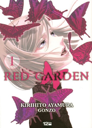 Red Garden Tome 1