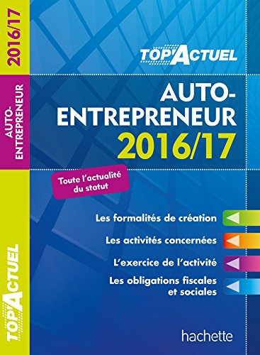 TOP Actuel Auto-Entrepreneur 2016/2017