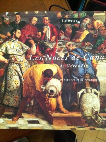 Les Noces de Cana de Véronèse : une oeuvre et sa restauration