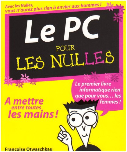 PC POUR LES NULLES