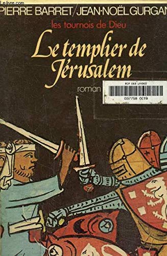 Le Templier de Jérusalem