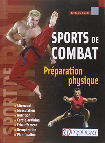 Préparation physique: Pour les sports de combat