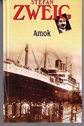 Amok : Et autres nouvelles (Les trésors de la littérature)
