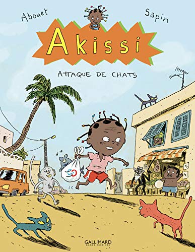Akissi, 1 : Akissi: Attaque de chats