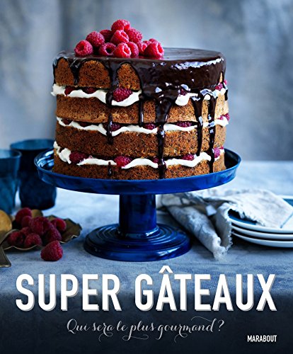 Super gâteaux