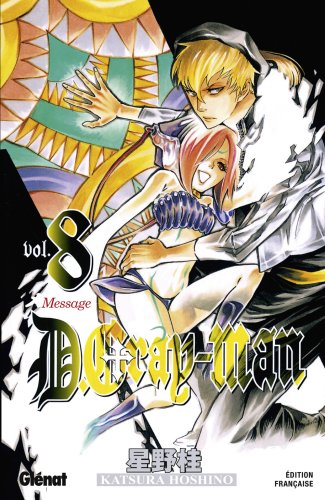 D.Gray-Man - Tome 08: Message